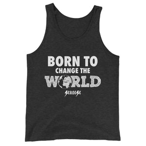 Unisex  Tank Top---Born To Change The World---Click for more shirt colors