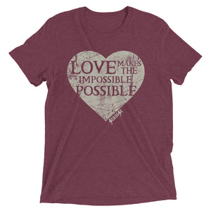 Upgraded Soft Short sleeve t-shirt---Love Makes the Impossible Possible---Click for more shirt colors