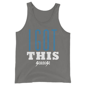 Unisex  Tank Top---I Got This--Click for more shirt colors
