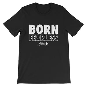 Short-Sleeve Unisex T-Shirt---Born Fearless---Click for more shirt colors