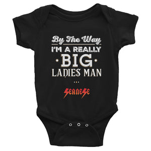 Infant Bodysuit---Big Ladies Man---Click for more shirt colors