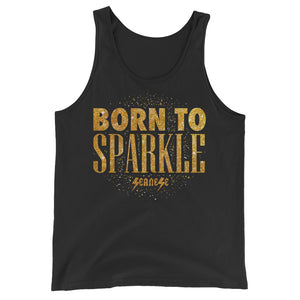 Unisex  Tank Top---Born to Sparkle---Click for more shirt colors