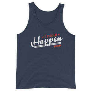 Unisex  Tank Top---It Could Happen Red/White Design---Click for more shirt colors