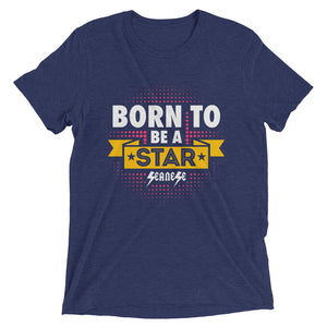 Upgraded Soft Short sleeve t-shirt---Born to Be A Star--Click to see more shirt colors