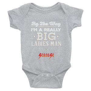 Infant Bodysuit---Big Ladies Man---Click for more shirt colors