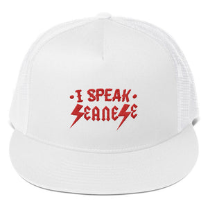 Trucker Cap---I Speak Seanese Red Design---Click for more hat colors
