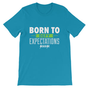 Short-Sleeve Unisex T-Shirt---Born to Defy Expectations---Click for more shirt colors