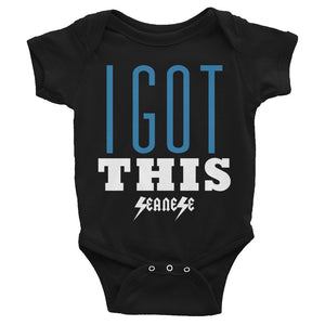 Infant Bodysuit---I Got This---Click for more shirt colors