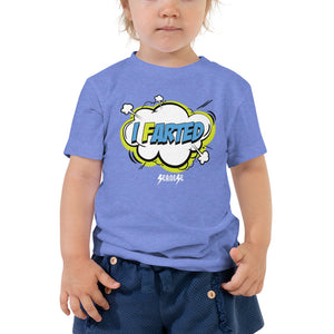 Toddler Short Sleeve Tee---I Farted---Click for More Shirt Colors