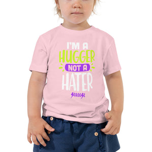 Toddler Short Sleeve Tee---I'm a Hugger Not a Hater--Click for more shirt colors