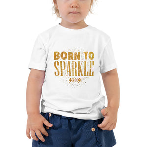 Toddler Short Sleeve Tee---Born to Sparkle---Click for more shirt colors