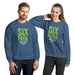 Unisex Sweatshirt---Six Pack Coming Soon---Click for more shirt colors