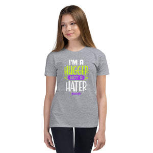 Youth Short Sleeve T-Shirt---I'm a Hugger Not a Hater--Click for more shirt colors