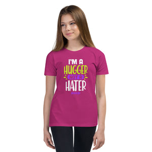 Youth Short Sleeve T-Shirt---I'm a Hugger Not a Hater--Click for more shirt colors