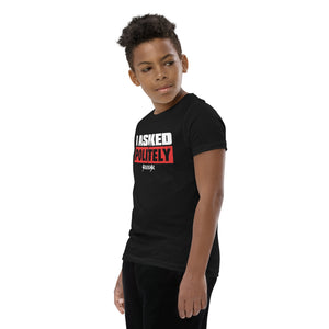 Youth Short Sleeve T-Shirt---I Asked Politely---Click for More Shirt Colors