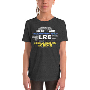 Youth Short Sleeve T-Shirt---Least Restrictive Environment---Click for more shirt colors