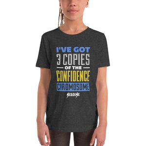 Youth Short Sleeve T-Shirt---I've Got 3 Copies of he Confidence Chromosome---Click for more shirt colors