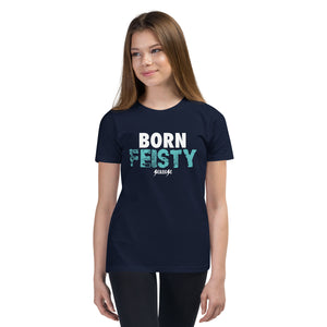 Youth Short Sleeve T-Shirt---Born Feisty---Click for More Shirt Colors