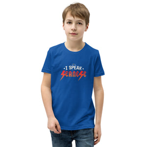 Youth Short Sleeve T-Shirt---I Speak Seanese---Click for more shirt colors